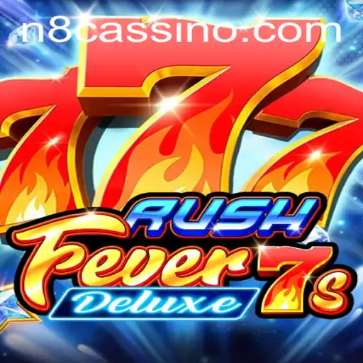 Descubra o Fascinante Mundo de RushFever7sDeluxe com n8game
